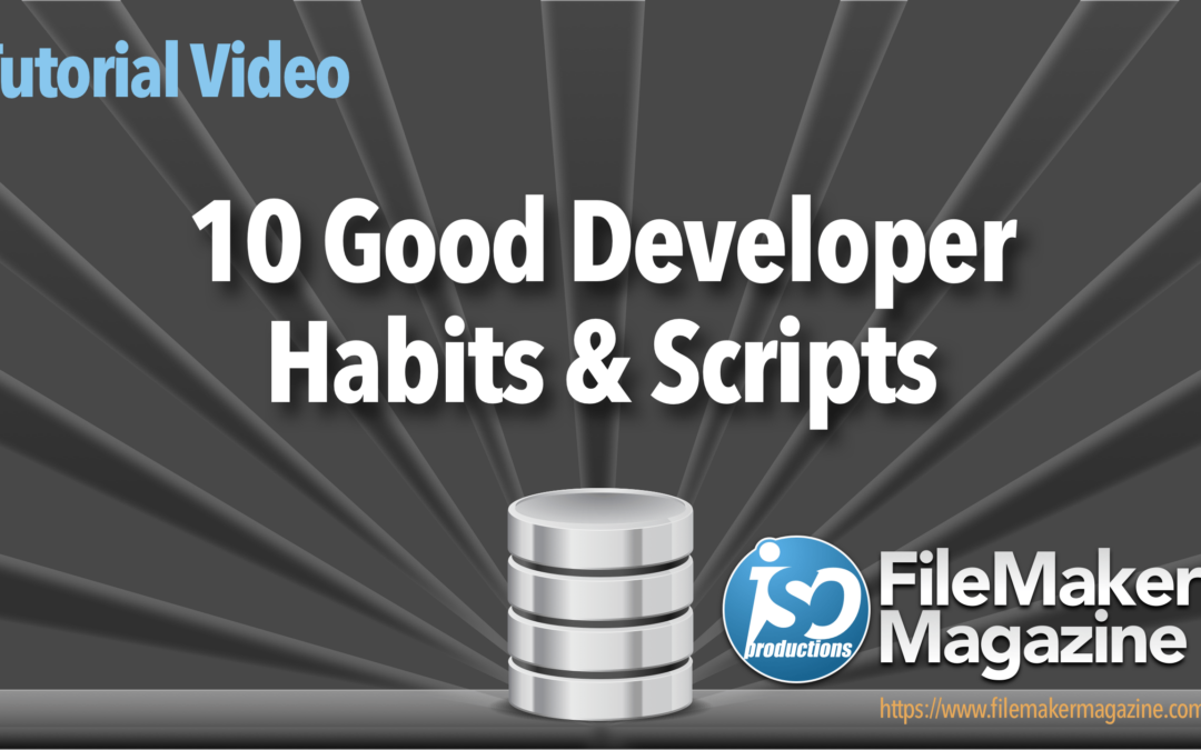 10 Good Developer Habits & Scripts