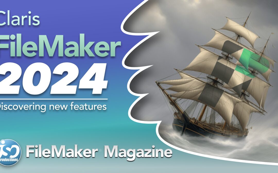 Claris FileMaker 2024 – Discovering new features