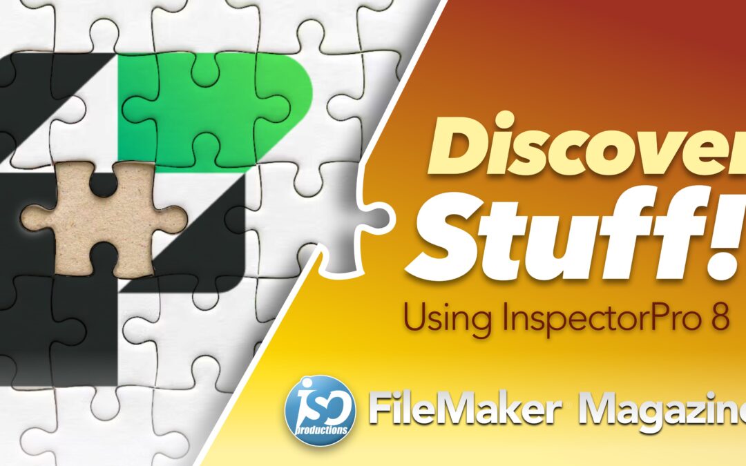 Leveraging Inspector Pro 8