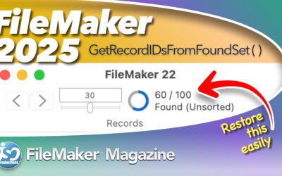 FileMaker 2025 (v22) – GetRecordIDsFromFoundSet()