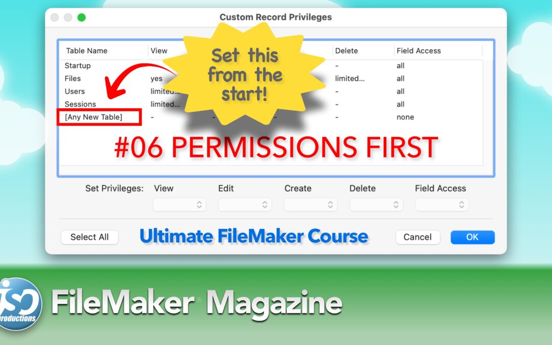 Ultimate FileMaker Course – 06 – Permissions First